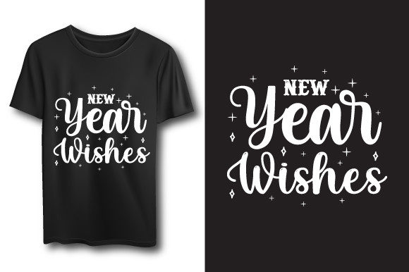 New Year T-shirt Typography Quotes: Graphics for Print Templates