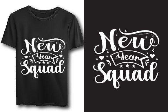 New Year Typography Quote T-shirt Graphics & Print Templates