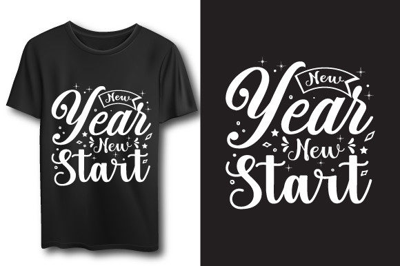New Year Typography Quotes T-shirt Graphics for Print Templates