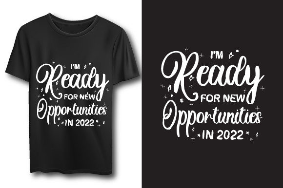 New Year Typography Quotes T-shirt Graphics for Print Templates