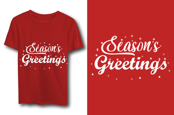 Season Greetings Typography T-shirt Graphics for Print Templates