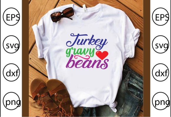 Turkey Gravy Beans Graphics for T-Shirt Designs & Digital Crafts
