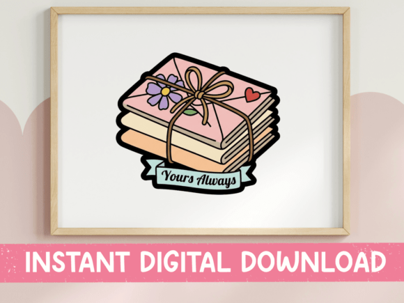 Yours Always Letter Bundle Sticker – Romantic Graphics for T-Shirt Designs & Digital Products